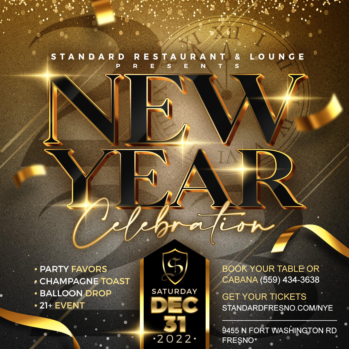 Fresno New Years Eve Party at The Standard The Standard Restaurant
