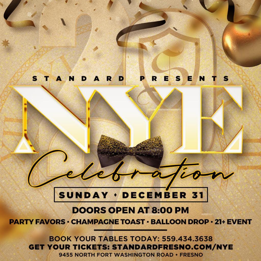 2023 Fresno New Years Eve Party The Standard Restaurant & Lounge