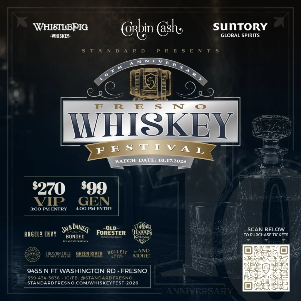 Event flyer for the 10th Anniversary Fresno Whiskey Festival taking place on 10.17.2026. The flyer highlights ticket tiers of $270 for VIP (3:00 PM entry) and $99 for General Admission (4:00 PM entry). Featured brands include WhistlePig, Corbin Cash, Suntory Global Spirits, Angel’s Envy, Jack Daniel’s Bonded, Old Forester, Harris Ranch Whiskey, Rod & Hammer’s, Heaven Hill Distillery, Green River, and Bulleit. The event location is 9455 N Ft Washington Rd, Fresno, and a QR code is provided to scan for ticket purchases.